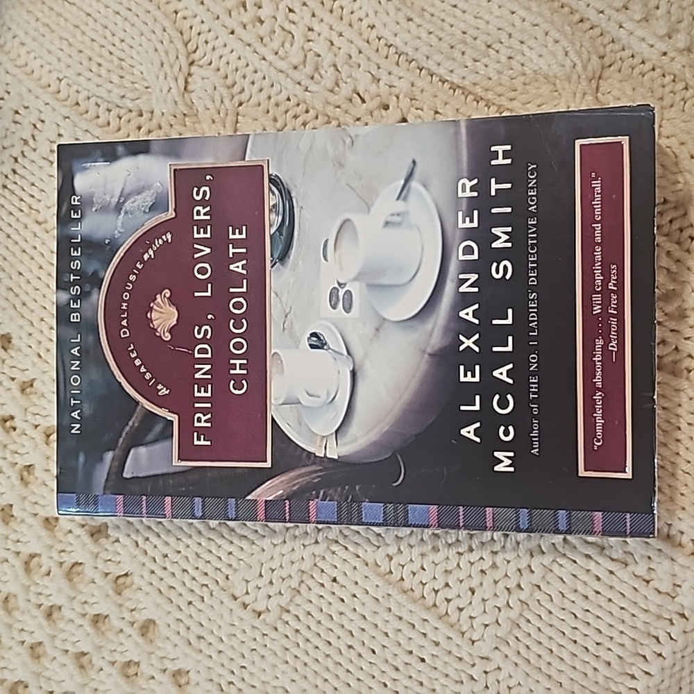 🌷Friends, Lovers, Chocolate by Alexander McCall Smith Paperback